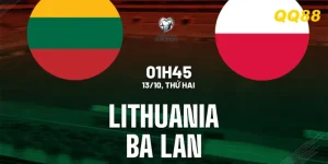Soi kèo Lithuania vs Ba Lan, 1h45 ngày 13/10: Thách thức sân khách
